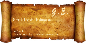 Greilach Edmond névjegykártya
